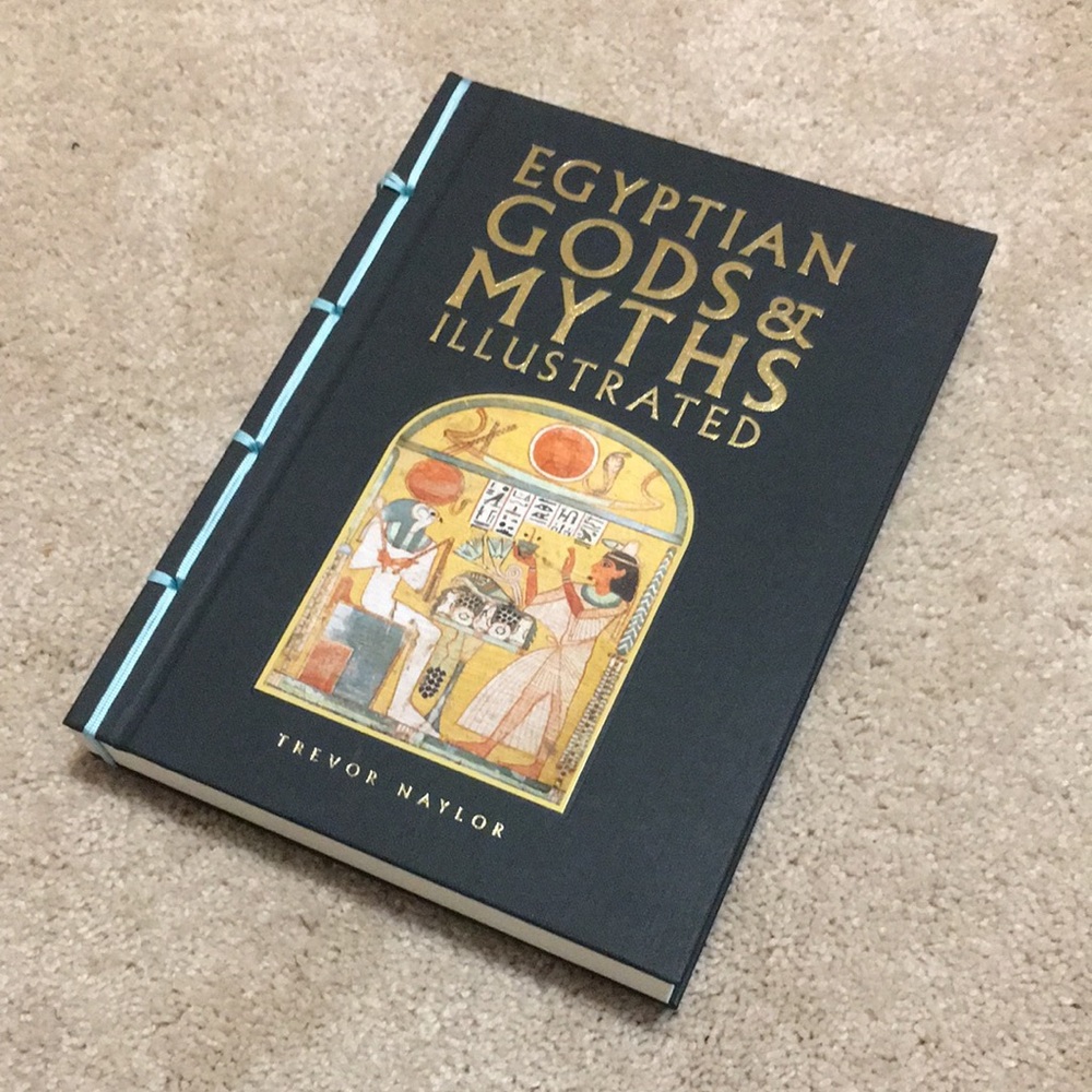 Egyptian Gods and Myths Illustrated Hardcover Book